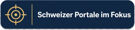 Schweizer Portale im Fokus